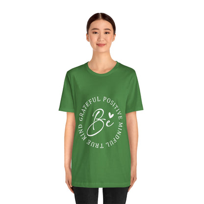 Be Mindful Of The True Kind Of Positive Life Quotes T Shirt - UK