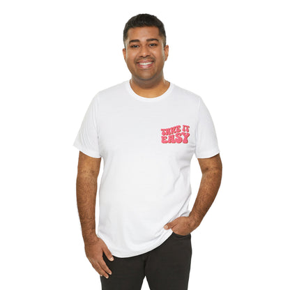 Just Chill Out With The Rest T Shirt - US