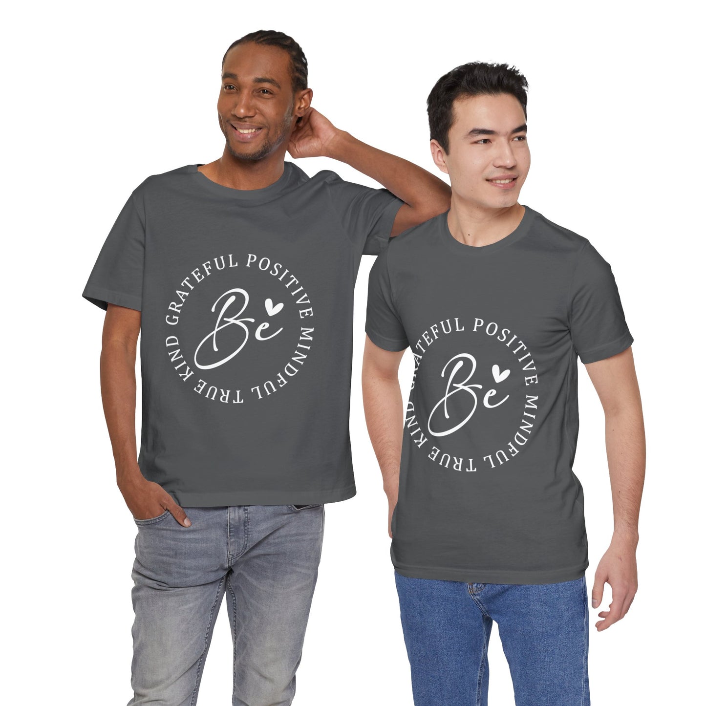 Be Mindful Of The True Kind Of Positive Life Quotes T Shirt - UK