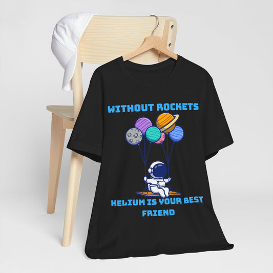 Funny Science Balloon Meme Astronaut Rocket T Shirt - US Front