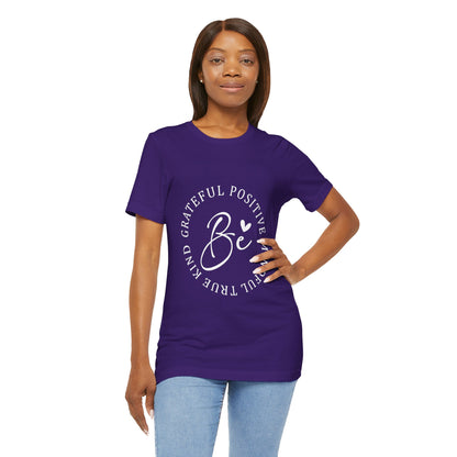 Be Mindful Of The True Kind Of Positive Life Quotes T Shirt - UK