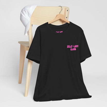 The True Love Yourself T Shirt - US