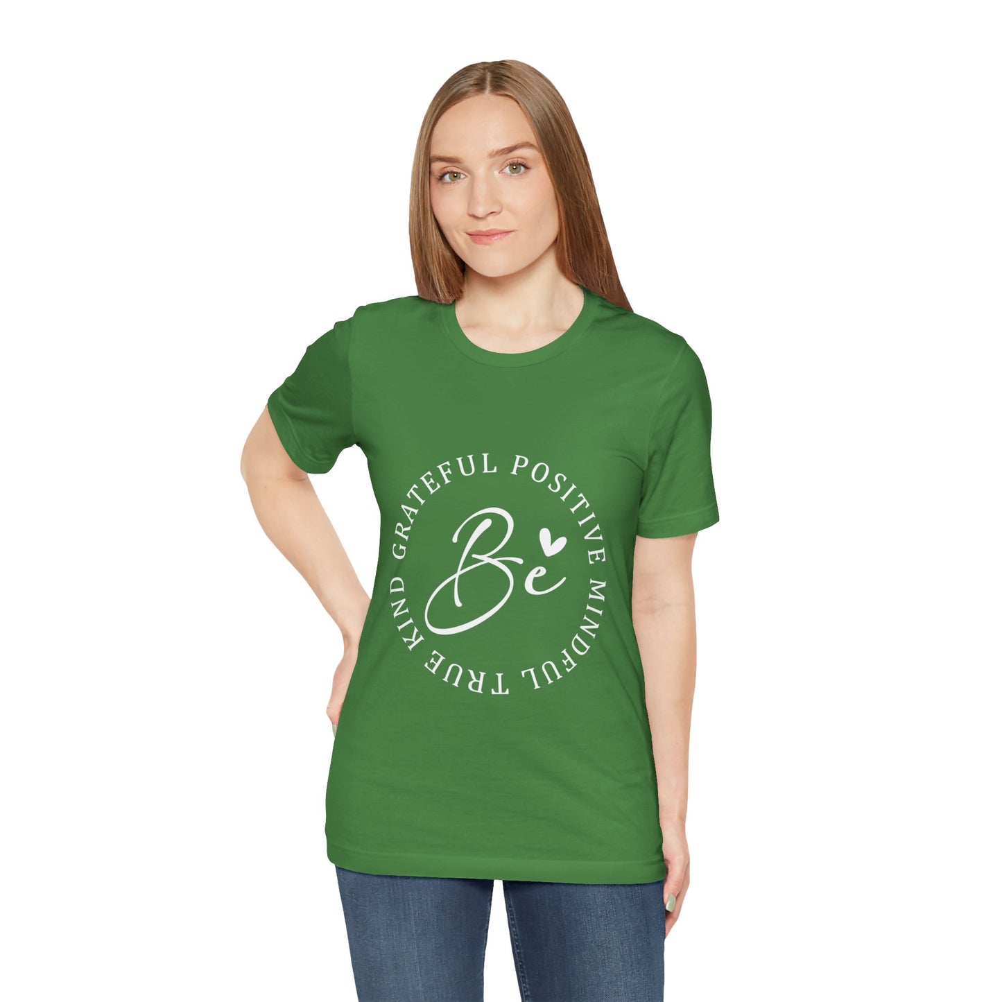 Be Mindful Of The True Kind Of Positive Life Quotes T Shirt - US