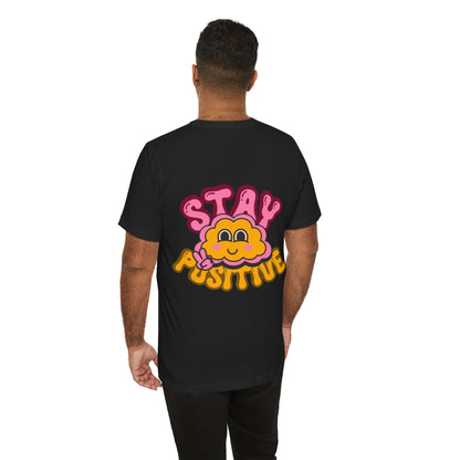 Stay Positive Motivational Quote About Life Retro T Shirt - UK