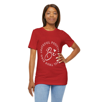 Be Mindful Of The True Kind Of Positive Life Quotes T Shirt - UK