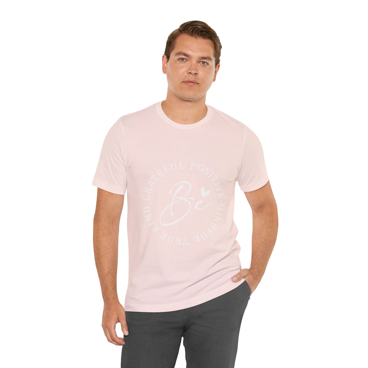 Be Mindful Of The True Kind Of Positive Life Quotes T Shirt - UK