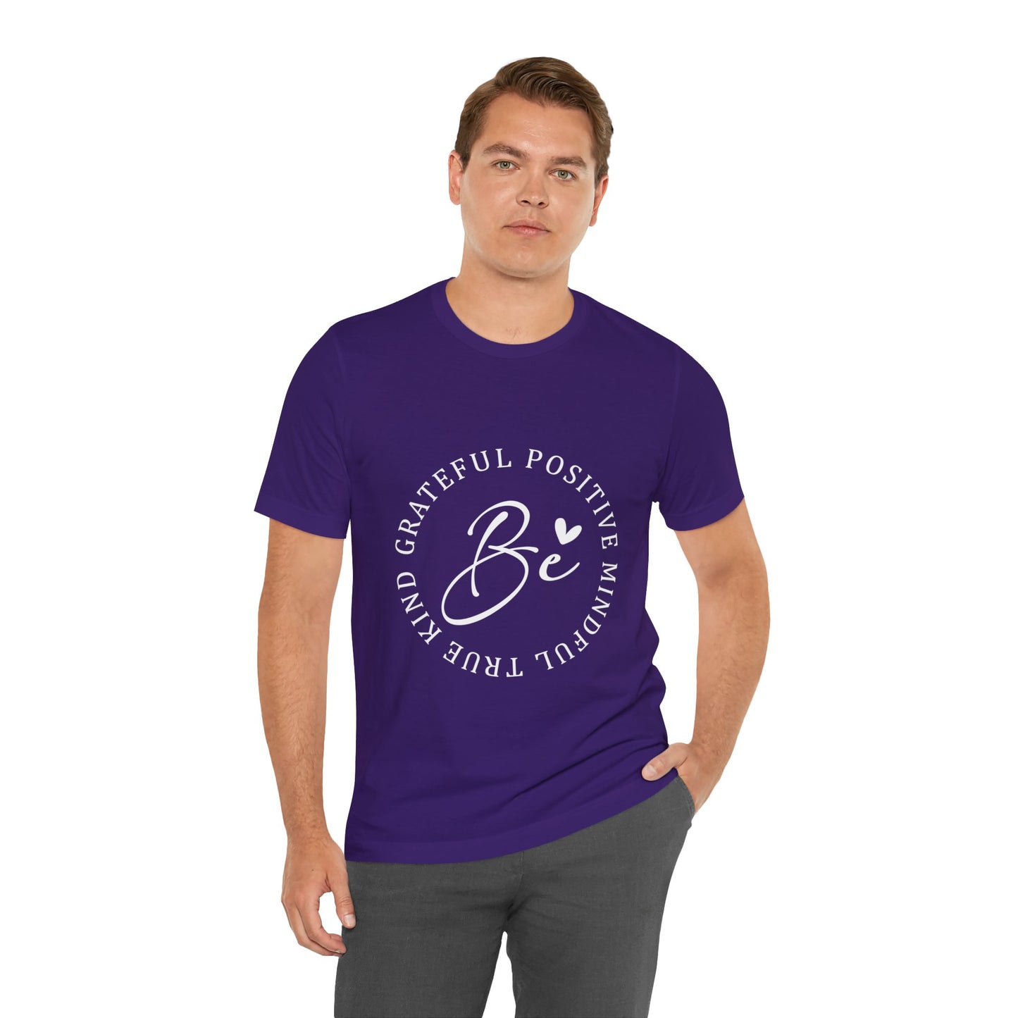 Be Mindful Of The True Kind Of Positive Life Quotes T Shirt - UK