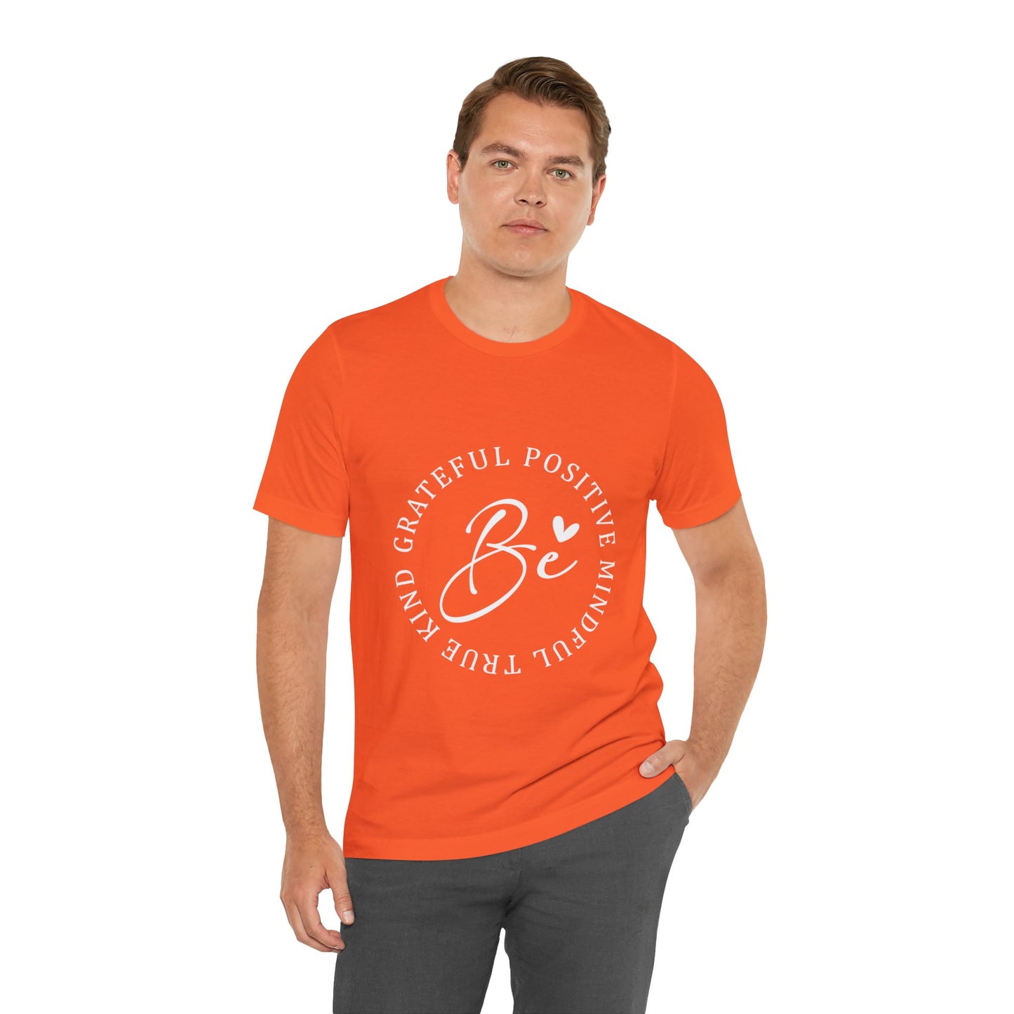 Be Mindful Of The True Kind Of Positive Life Quotes T Shirt - US