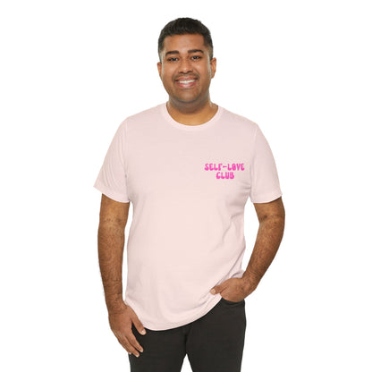 The True Love Yourself T Shirt - UK