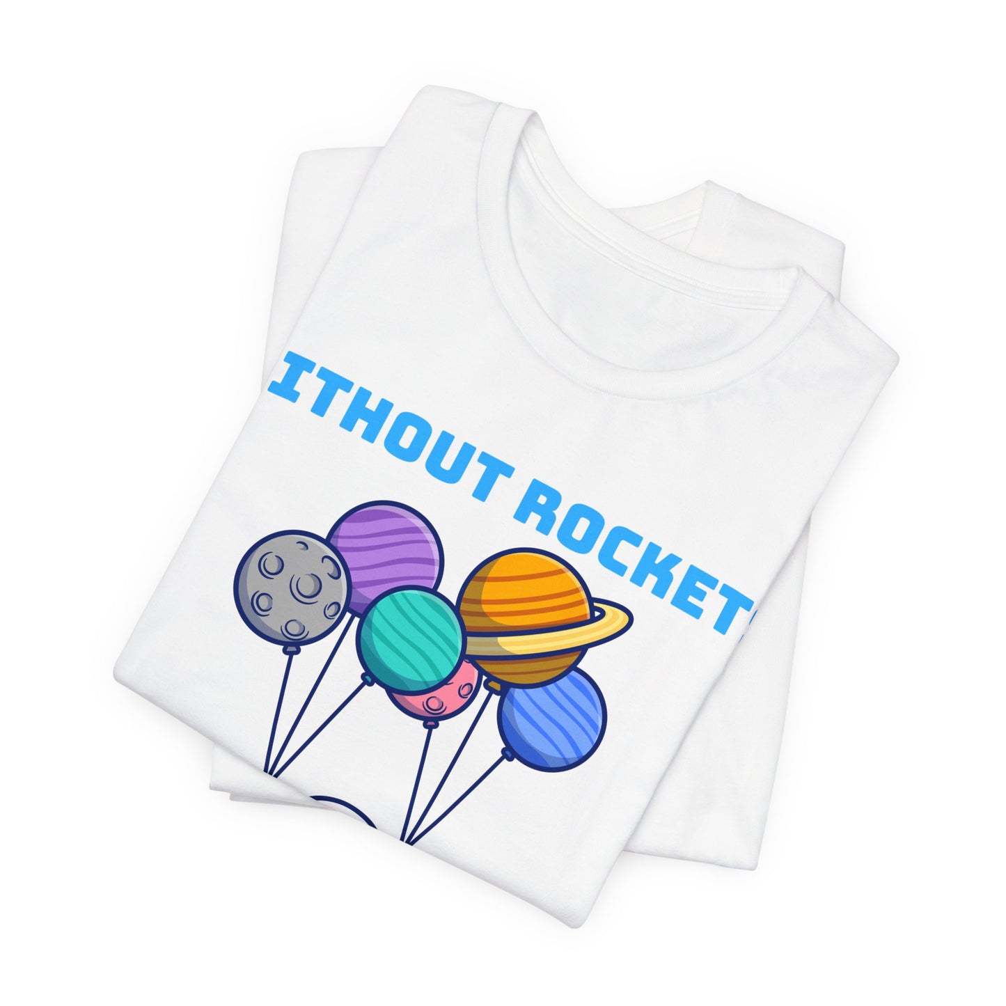 Funny Science Balloon Meme Astronaut Rocket T Shirt - UK