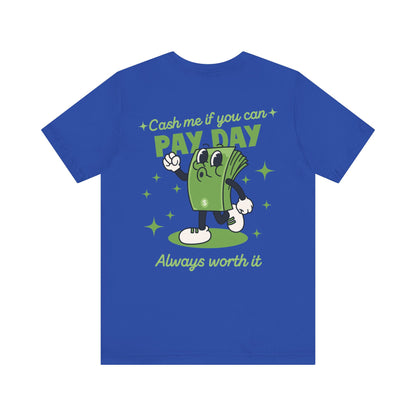 Retro Salary Finance Pay Day Today Funny Cartoon Character T Shirt - UK